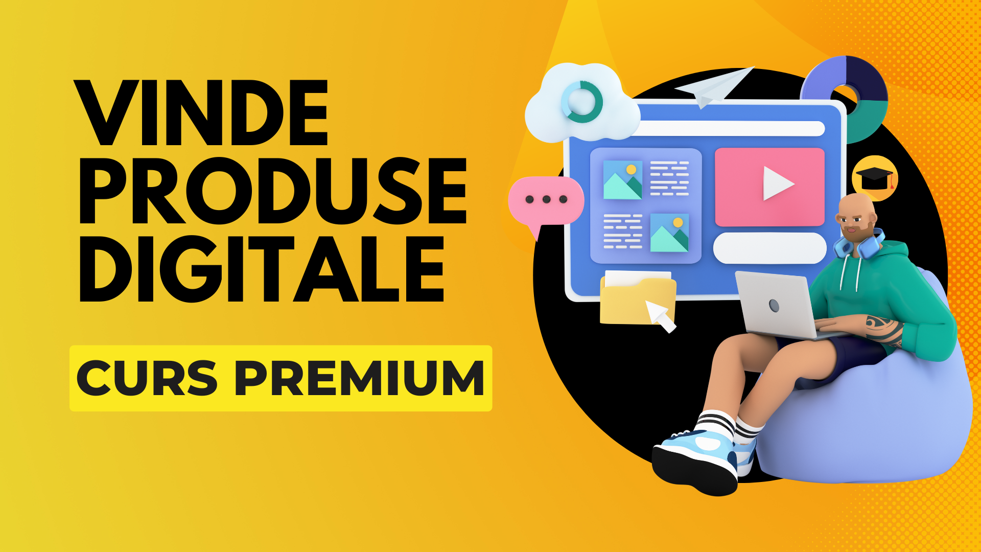 CURS VÂNZARE DE PRODUSE DIGITALE